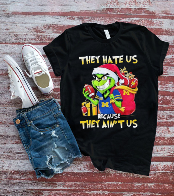 Michigan Wolverines Grinch Santa They Hate Us Because They Ain't Us Football Holiday T-Shirt