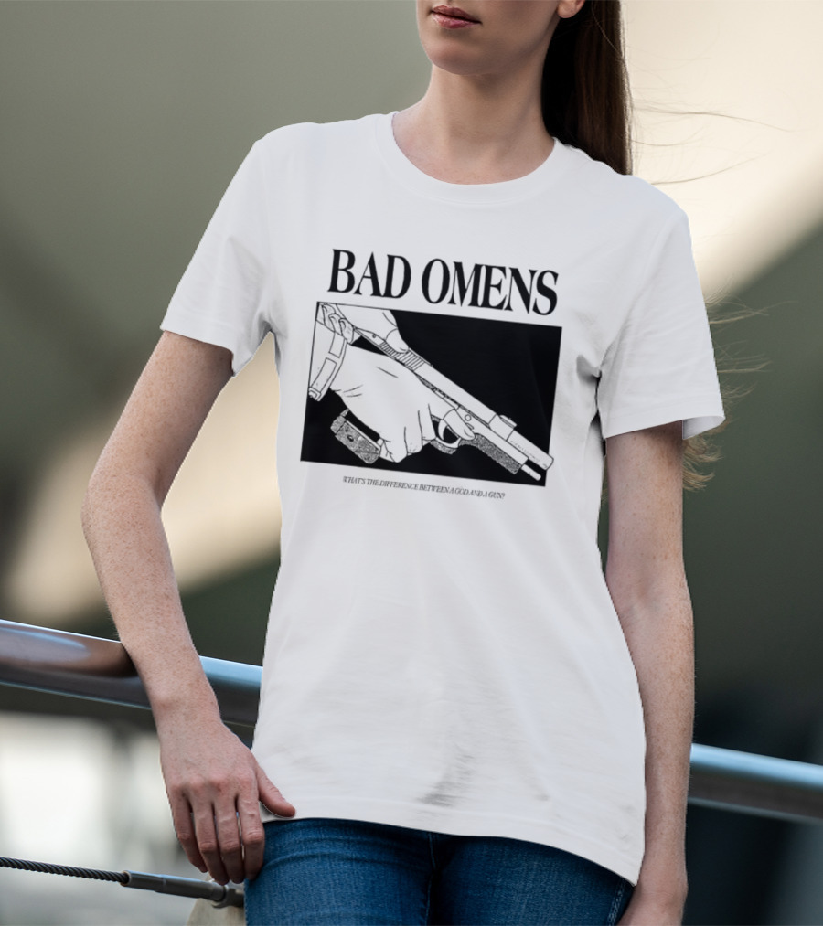 Bad Omens What's The Difference Between A God And A Gun T-Shirt