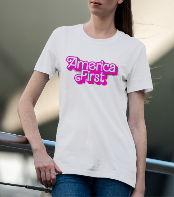 America First Barbie Style Pink Font T-Shirt