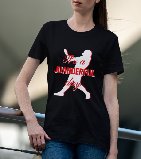 It's A Juanderful Day Juan Soto T-Shirt