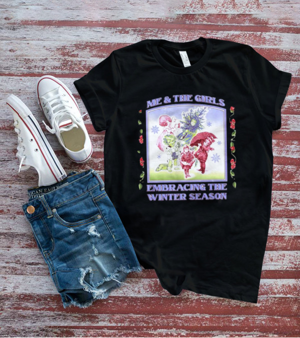 Me And The Girls Embracing The Winter Season Snowflakes Red Green Outfits T-Shirt
