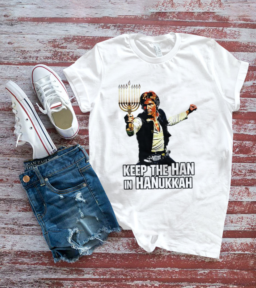 Keep The Han In Hanukkah Menorah Lightsaber T-Shirt