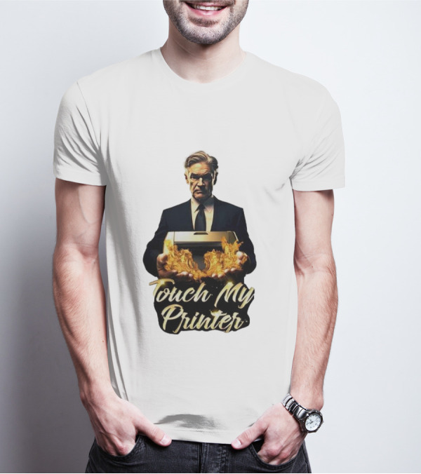 Jerome Powell Touch My Printer Flames Money T-Shirt
