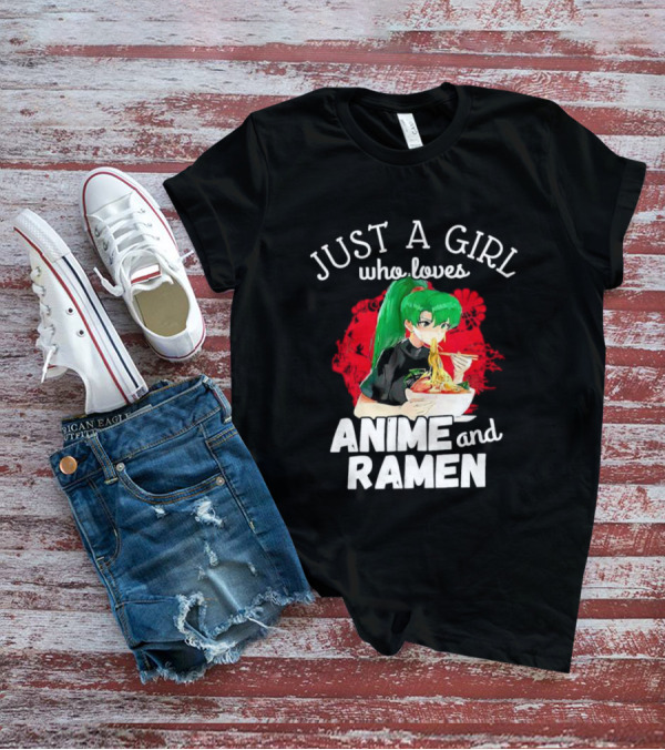 Just A Girl Who Loves Anime And Ramen Green-Haired Character Eating Noodles T-Shirt