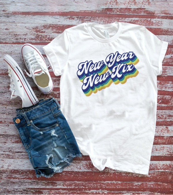 New Year New Kix Retro Colorful Script T-Shirt