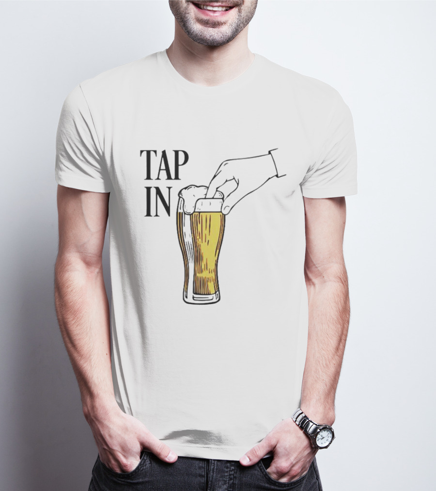 Tap In Beer Burner Glass Hand T-Shirt