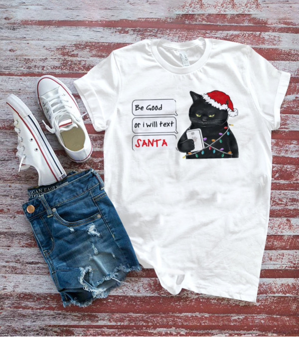 Black Cat Be Good Or I Will Text Santa Christmas Lights Hat T-Shirt