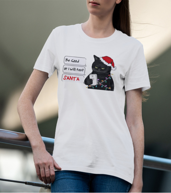 Black Cat Be Good Or I Will Text Santa Christmas Lights Hat T-Shirt