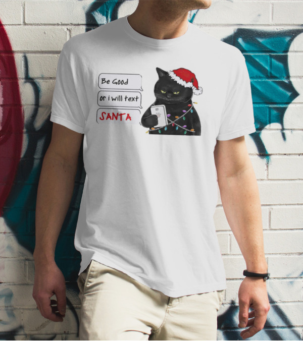 Black Cat Be Good Or I Will Text Santa Christmas Lights Hat T-Shirt
