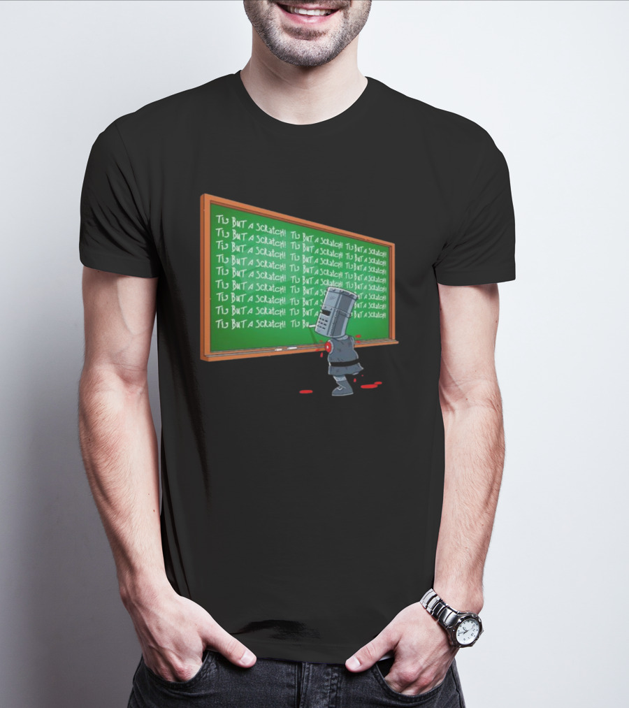 Tis But A Scratch Detention Blackboard Scribbles T-Shirt