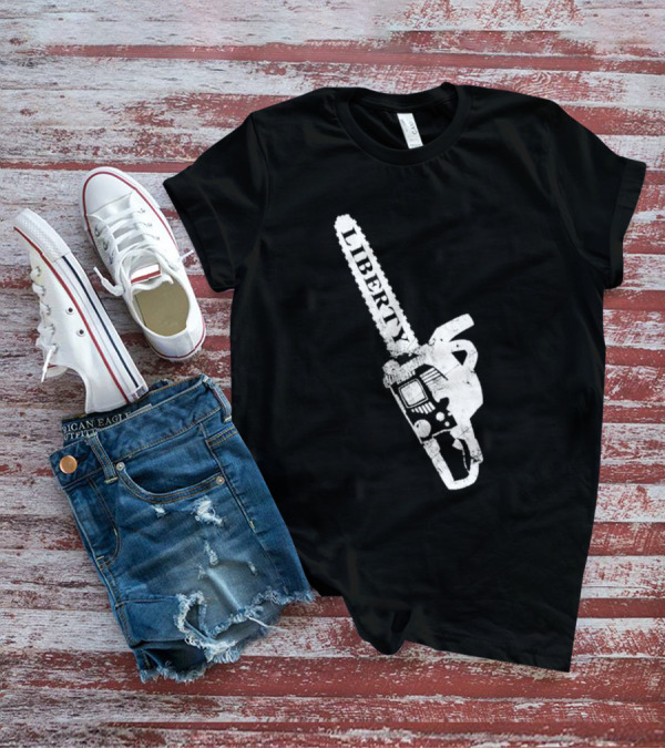Liberty Chainsaw T-Shirt