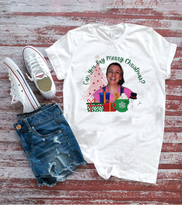 Miss Rachel Can You Say Merry Christmas Joyful Scene With Tree And Gifts T-Shirt