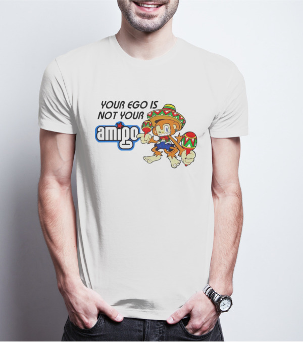 Your Ego Is Not Your Amigo Monkey Sombrero Maracas T-Shirt
