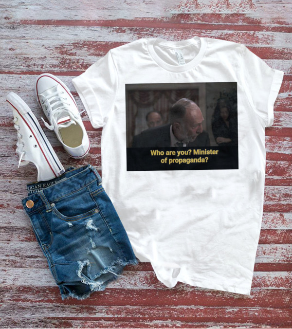 The Soprano Who Are You? Minister Of Propaganda? Onceover Scene T-Shirt