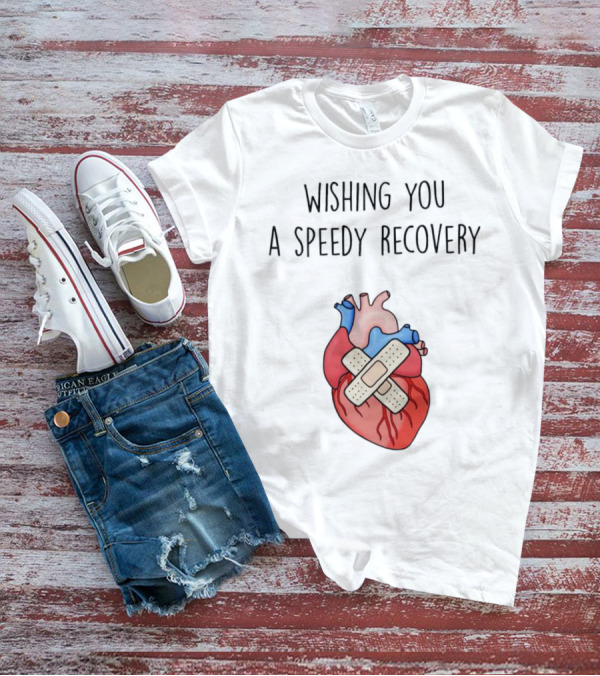 Wishing You A Speedy Recovery Heart Surgery With Bandaged Heart T-Shirt