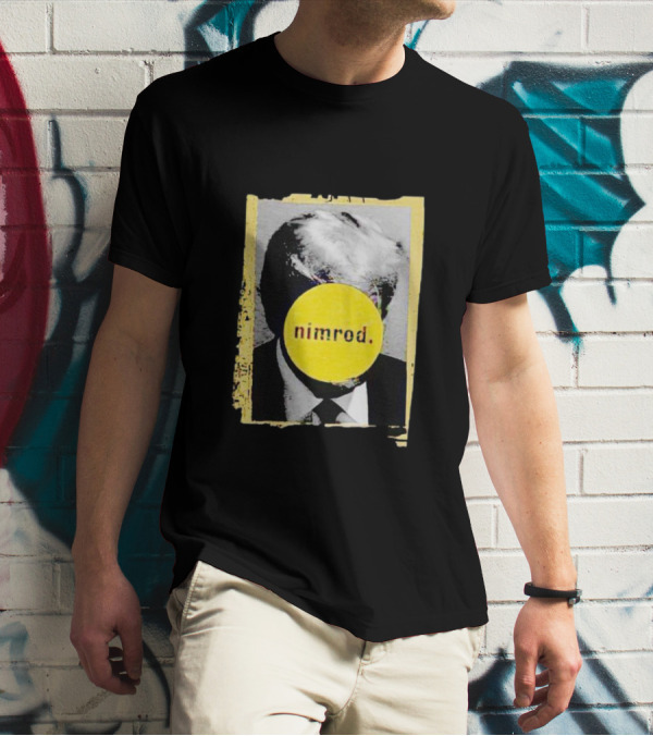 Donald Trump Nimrod Parody With Yellow Iconic Circle T-Shirt