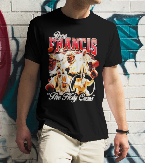 Pope Francis Basketball Collage The Holy Cross T-Shirt