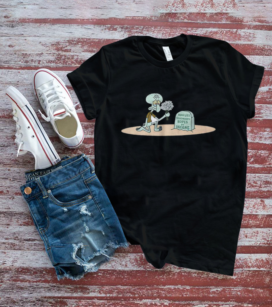 Squidward Here Lies Hopes And Dreams SpongeBob SquarePants T-Shirt