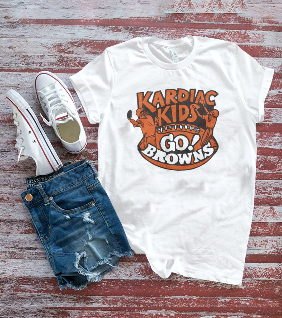 Kardiac Kids Go Browns Football T-Shirt