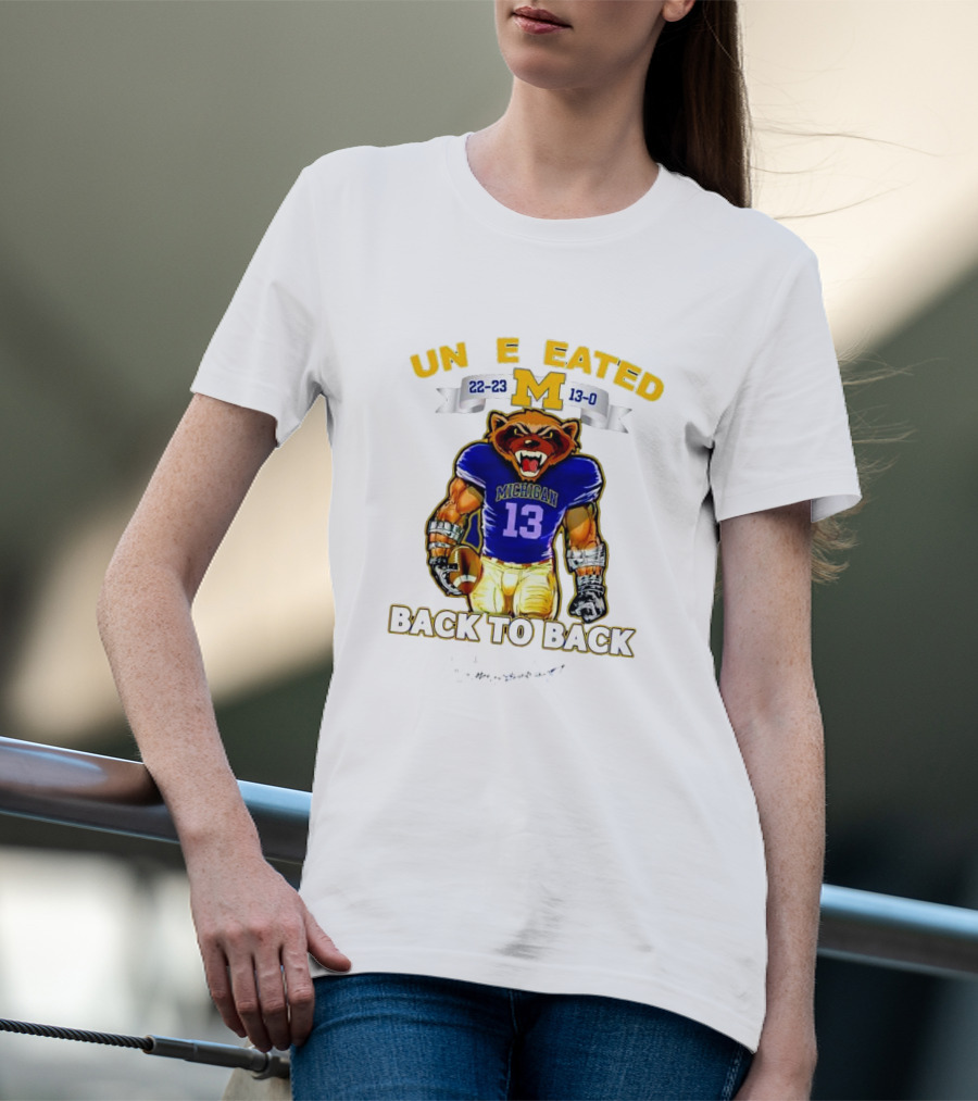 Michigan Wolverines 22-23 13-0 Undefeated Back To Back Bear Mascot T-Shirt