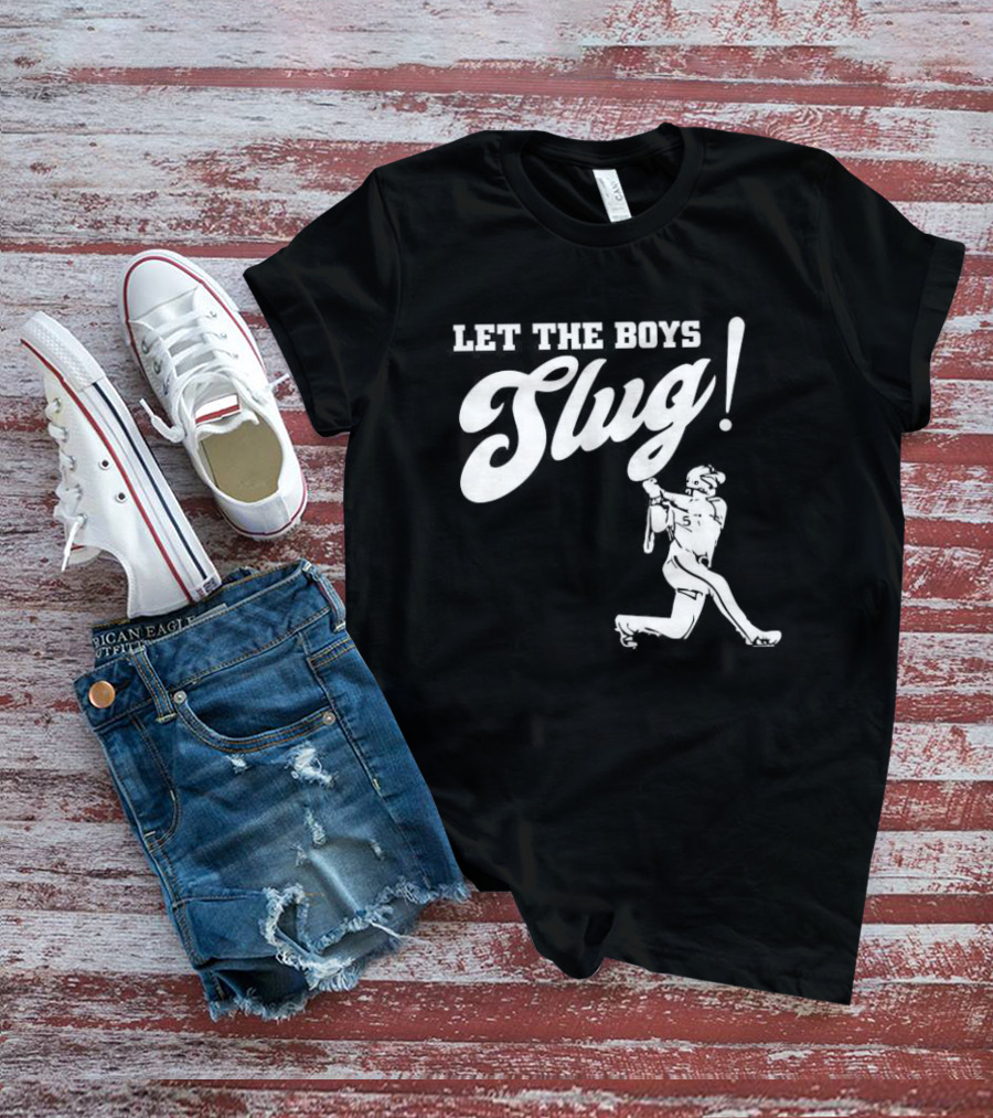 Let The Boys Slug Vintage Baseball Philly Spirit T-Shirt