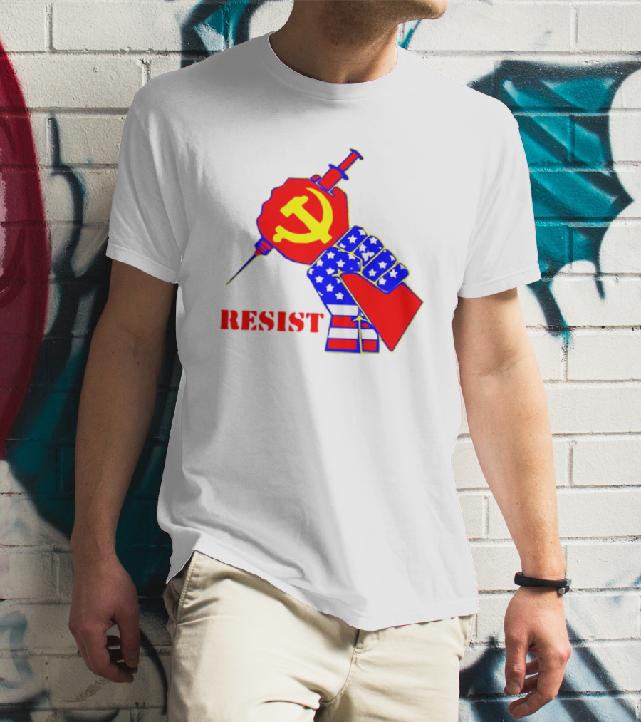 RESIST Communist Hammer And Sickle American Flag Fist Syringe T-Shirt