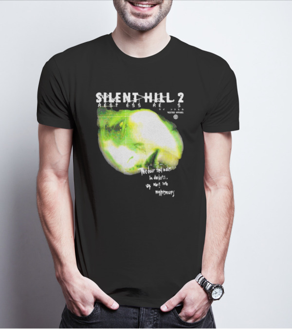Silent Hill 2 Restless Dreams The Door That Wakes In Darkness Opens Into Nightmares T-Shirt