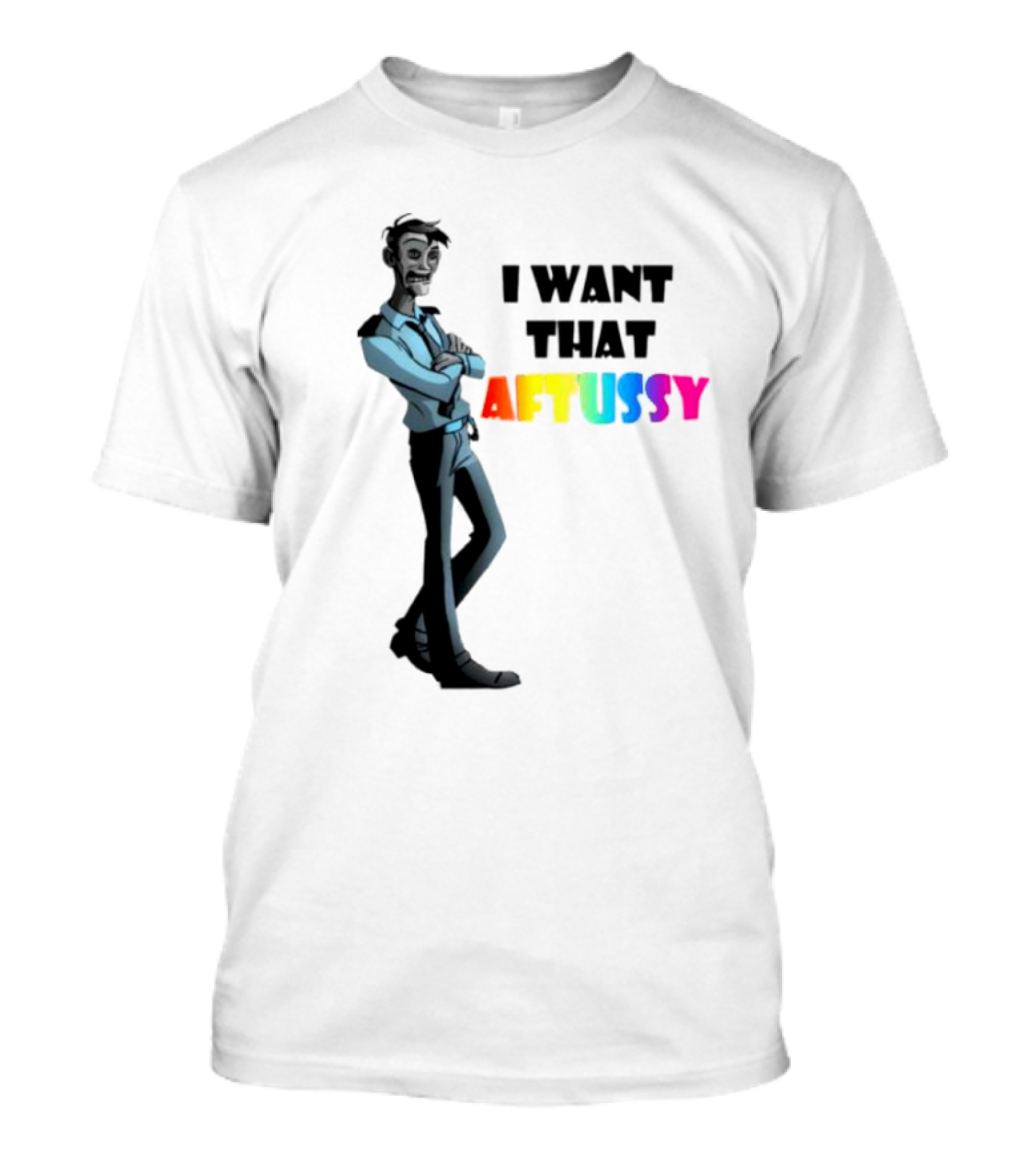 Summer I Want That Aftussy I Want William Afton FNAF Five Nights At Freddy’s T-Shirt