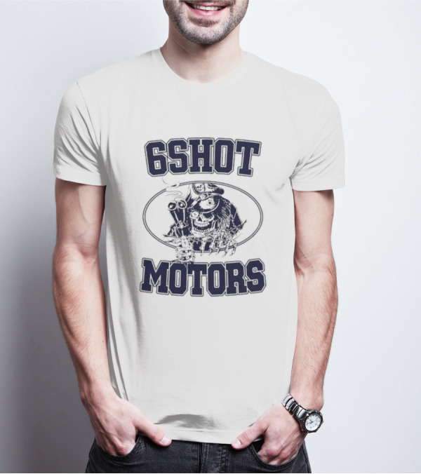 6Shot Motors Smoking Skull With Guns T-Shirt