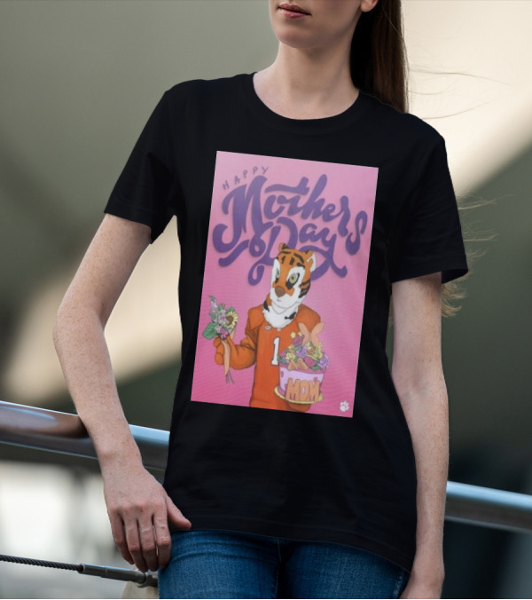 Clemson Tigers Mother's Day Celebration With Bouquet And Mom Cake T-Shirt