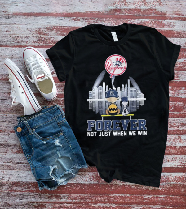 Yankees Skyline Snoopy Forever Not Just When We Win T-Shirt