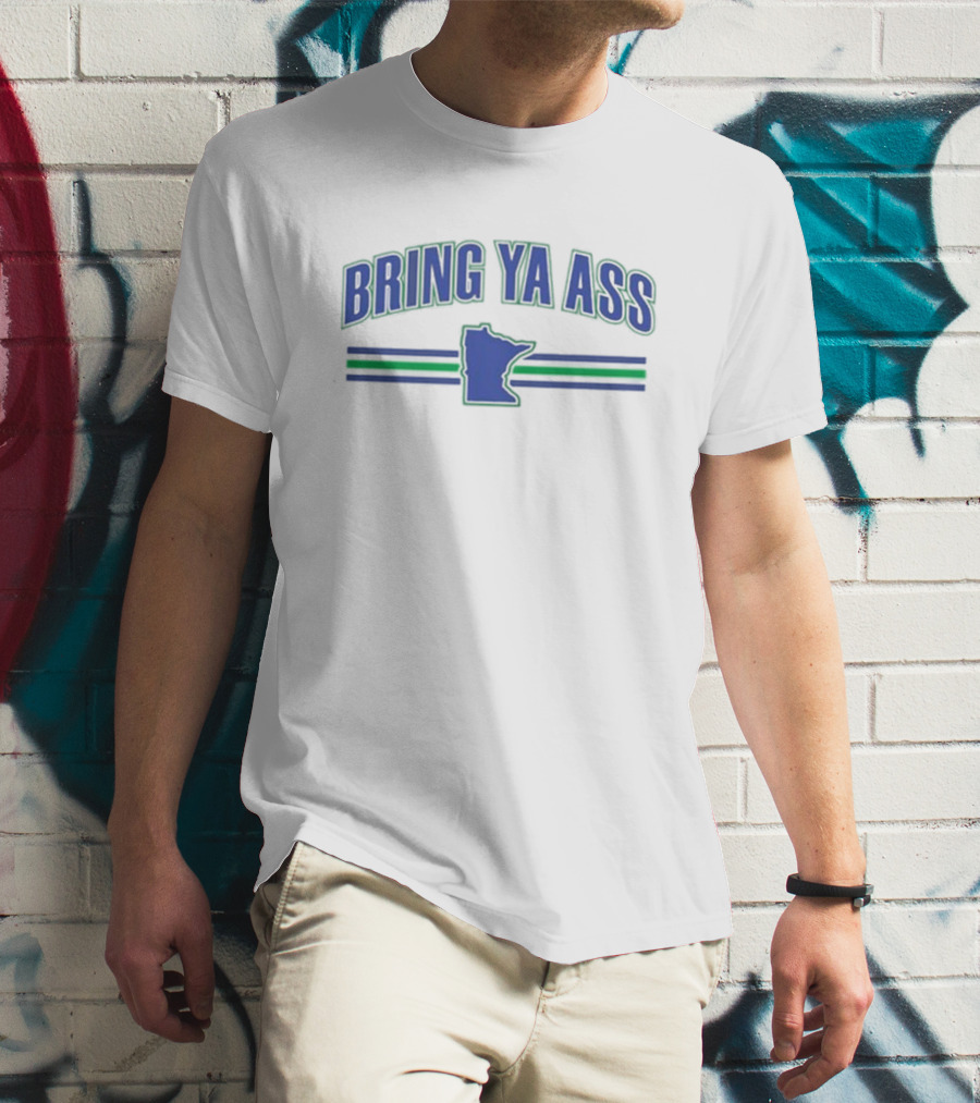 BRING YA ASS Minnesota Outline With Blue And Green Stripes T-Shirt