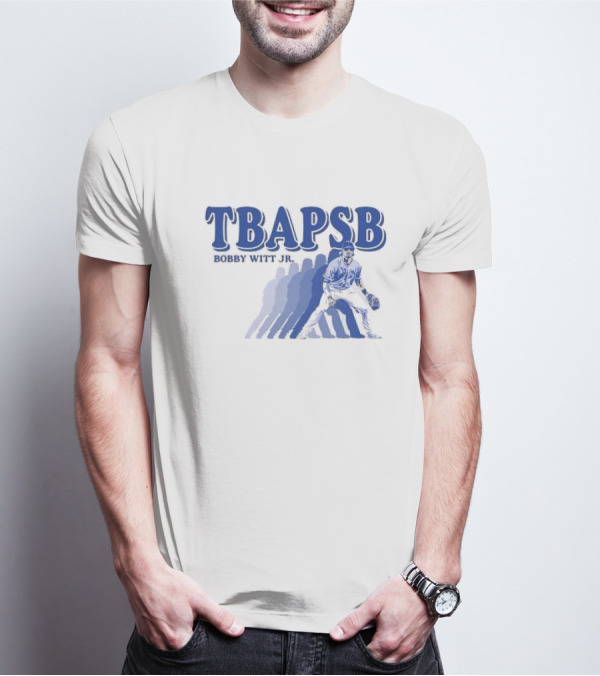 TBAPSB Bobby Witt Jr The Boys Are Playin’ Some Ball T-Shirt