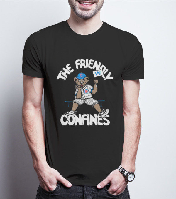 The Friendly Confines Chicago Cubs Bear Holding W Flag T-Shirt