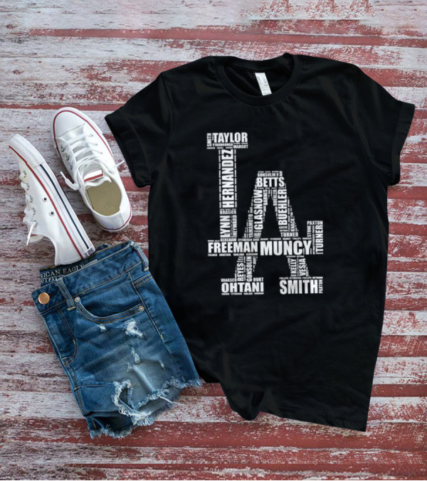 Los Angeles Dodgers LA Player Names Hernandez Betts Muncy Ohtani Smith T-Shirt