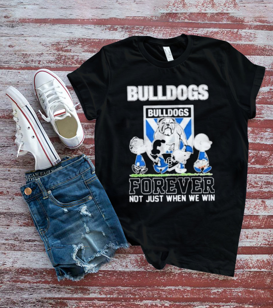 Peanuts Characters Bulldogs Forever Not Just When We Win T-Shirt