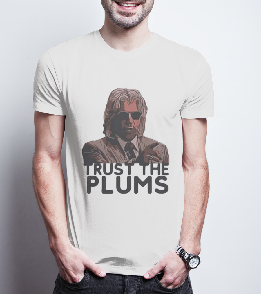 Trust The Plums Mysterious Figure With Sunglasses And Suit T-Shirt
