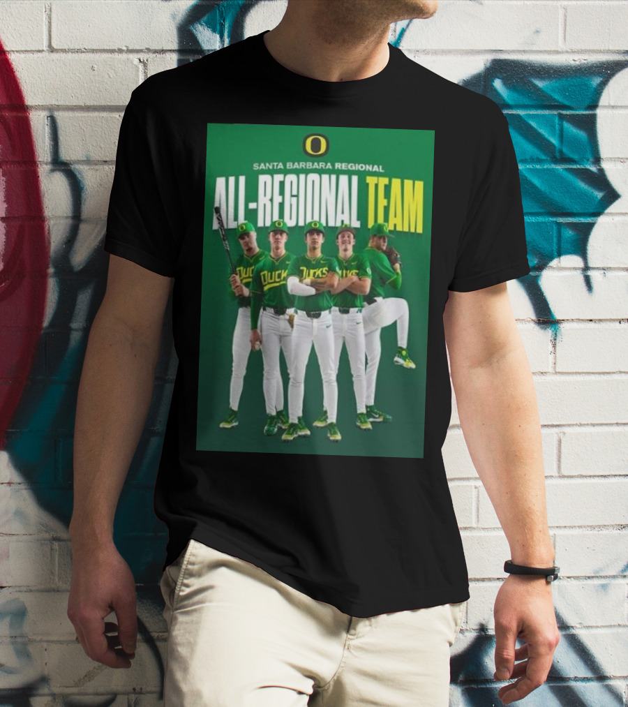 Santa Barbara Regional All-Regional Team Oregon Ducks Baseball T-Shirt