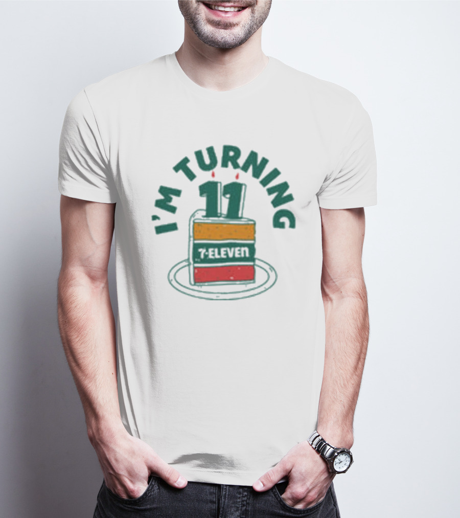 I'M TURNING 11 7-ELEVEN BIRTHDAY CAKE SLICE T-Shirt