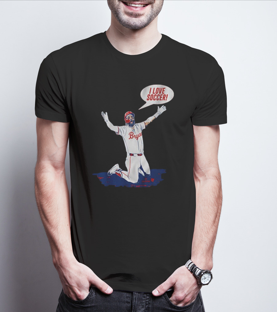 Bryce Harper I Love Soccer Celebration Player Kneeling On Ground T-Shirt