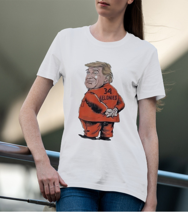 Donald Trump Cartoons 34 Felonies Orange Prison Suit T-Shirt