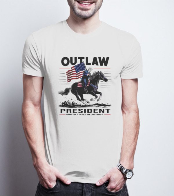 Outlaw President United States Of America American Flag On Horseback T-Shirt