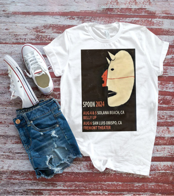 Spoon 2024 Aug 4-5 Solana Beach CA Belly Up Aug 6 San Luis Obispo Fremont Theater T-Shirt
