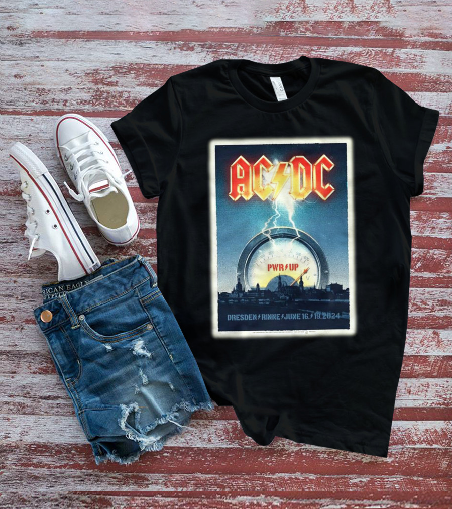 AC DC PWR Up Tour Dresden Rinne June 16 19 2024 Concert Gig T-Shirt