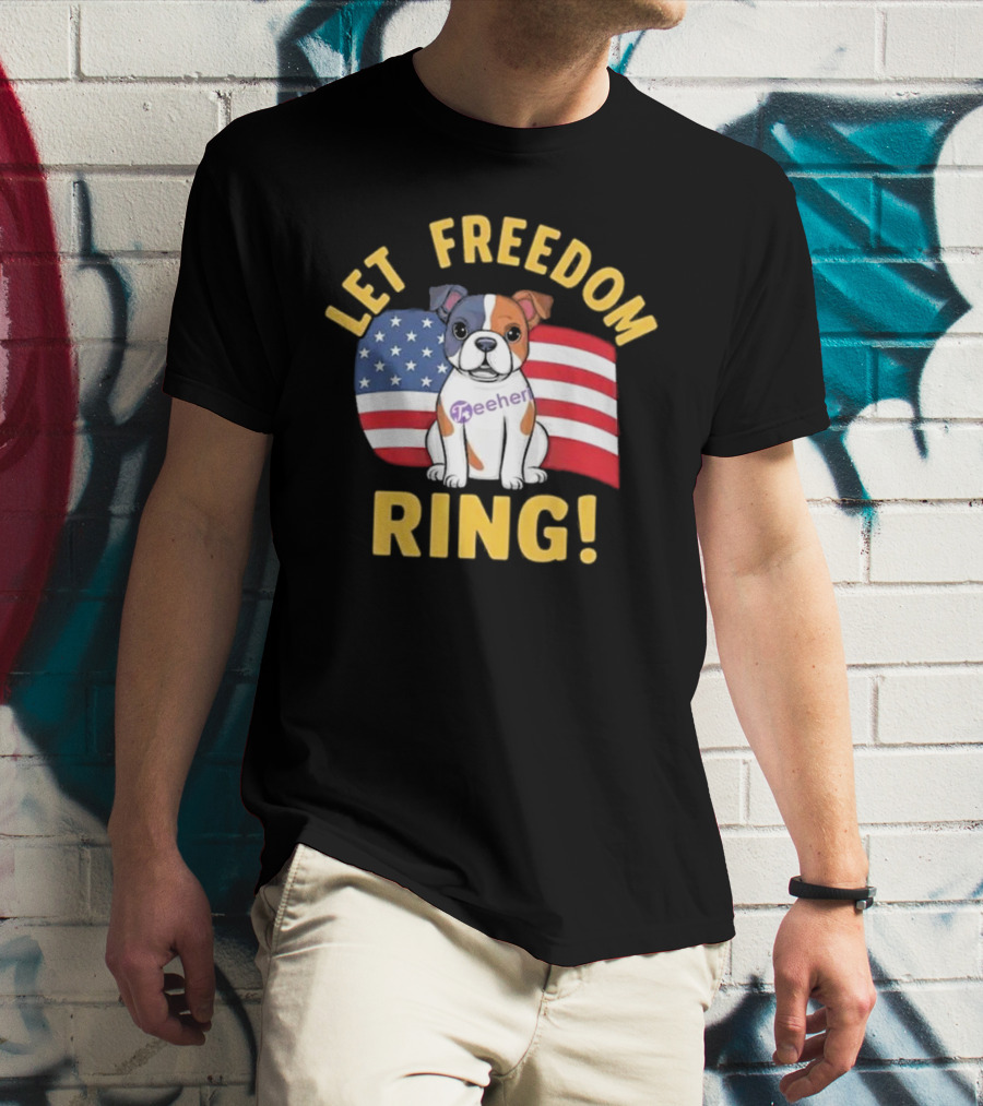 Let Freedom Ring Dog With American Flag 4th Of July T-Shirt