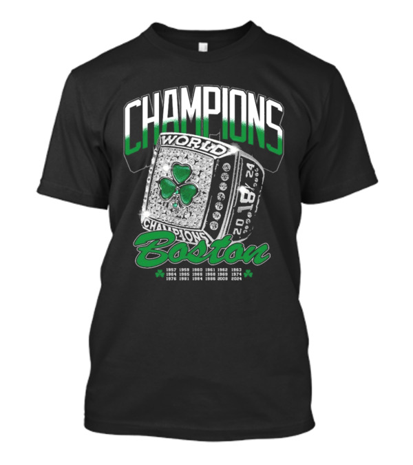 Boston World Champions Ring 18X 2024 Celtics T-Shirt