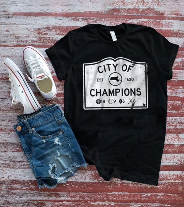 City Of Champions Est 1630 Basketball Baseball Hockey Boston T-Shirt