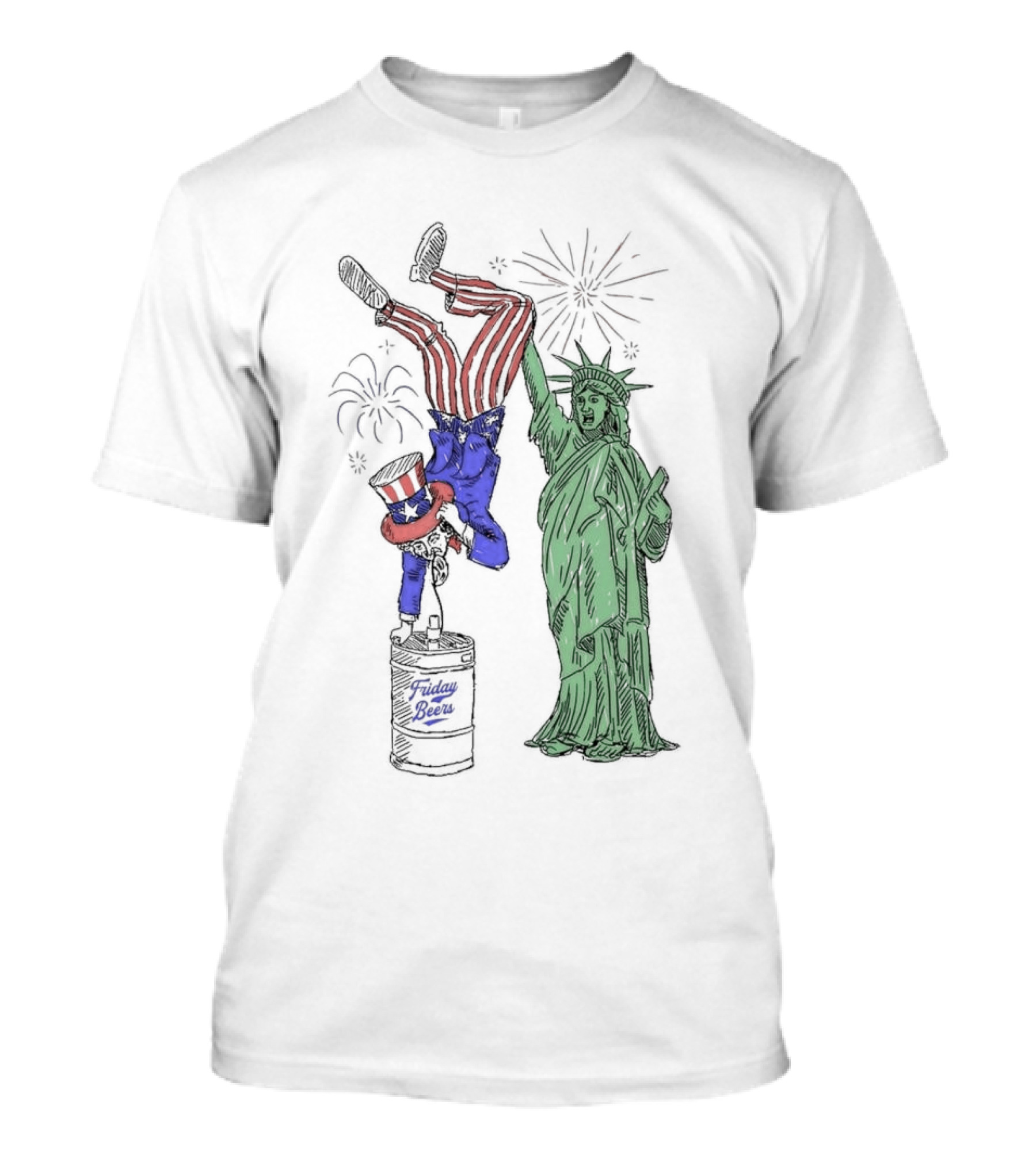 Almost Friday Keg Stand Statue Of Liberty 4th Of July Fireworks T-Shirt
