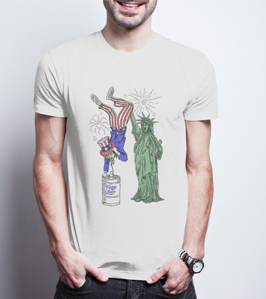 Almost Friday Keg Stand Statue Of Liberty 4th Of July Fireworks T-Shirt