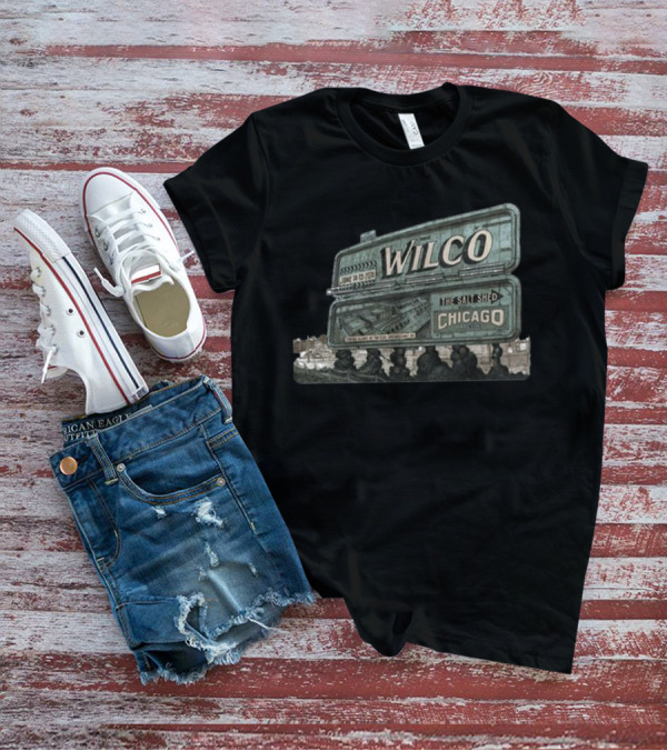 Wilco The Salt Shed Chicago June 14-15 Billboard T-Shirt